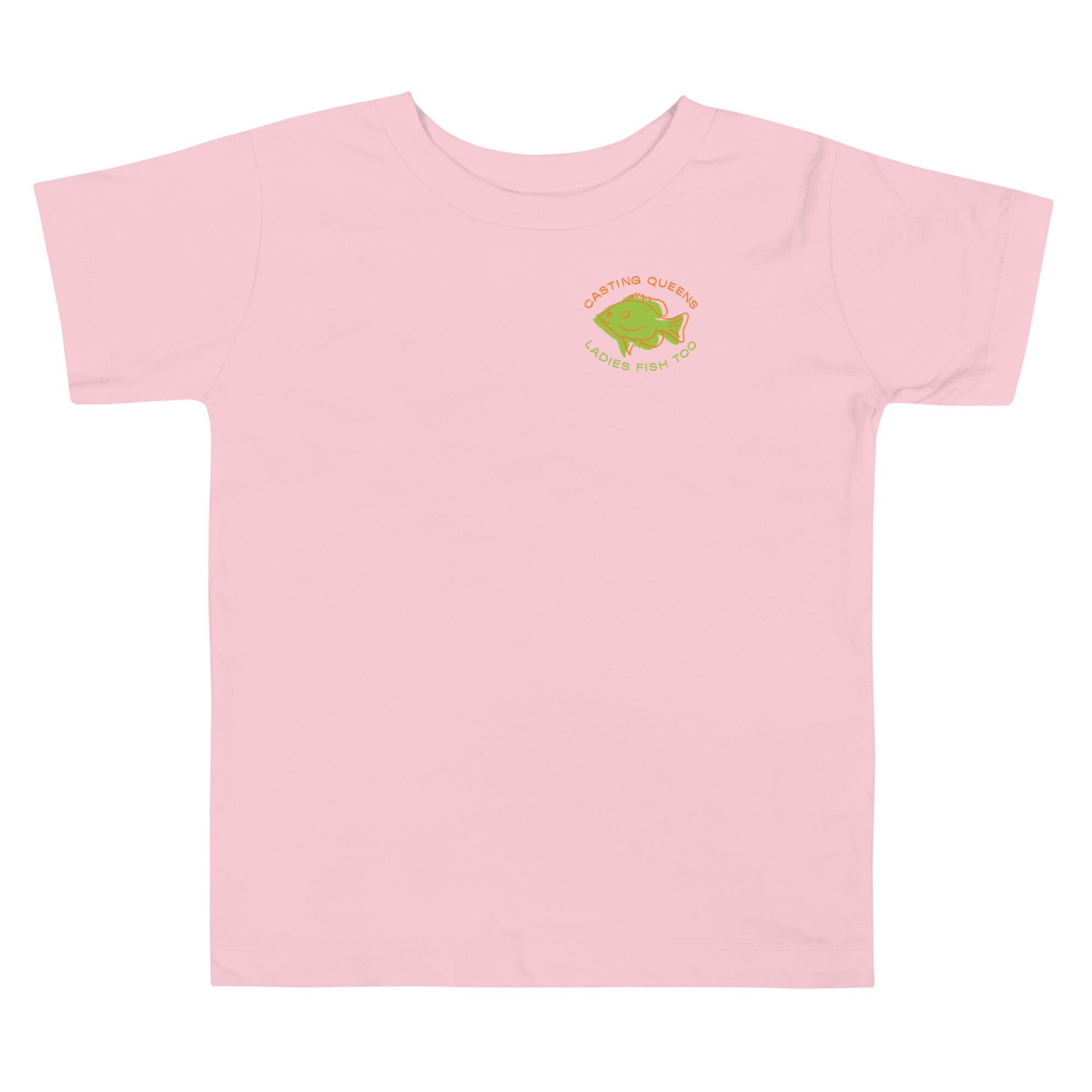 Pink toddler fishing t-shirt featuring a small colorful Casting Queens Ladies Fish Too fish logo graphic on the front chest.